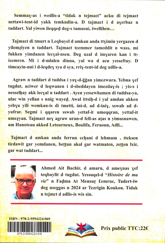 Ahmed Ait Bachir, Tidak n tejmaɛt - Timkudin tiseklawin